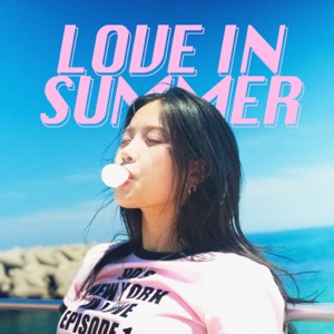 Love in Summer - Single