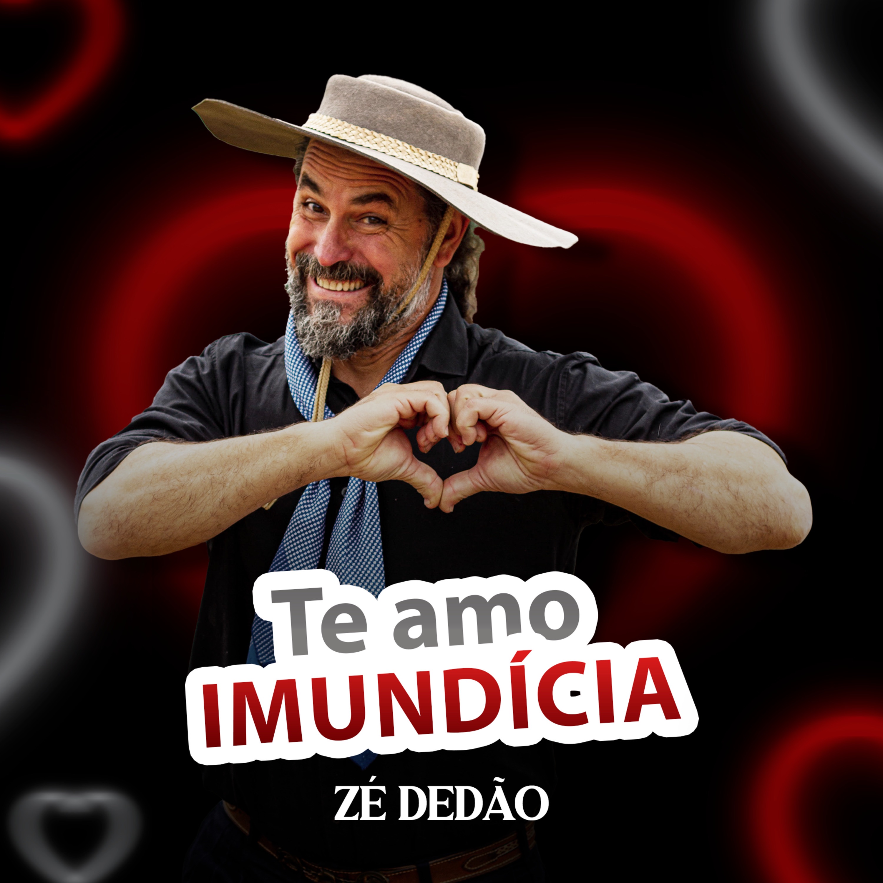 Te Amo Imundícia - Single