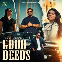 Good Deeds - Single - Aman Jaura & Harpi Gill