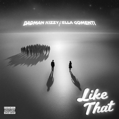 Like That (feat. Ella Gomenti) - Single