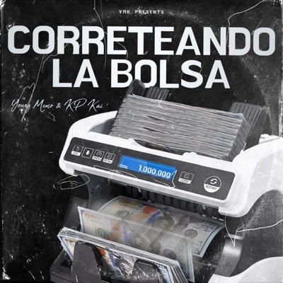 Correteando La Bolsa (feat. KP Kai) - Single