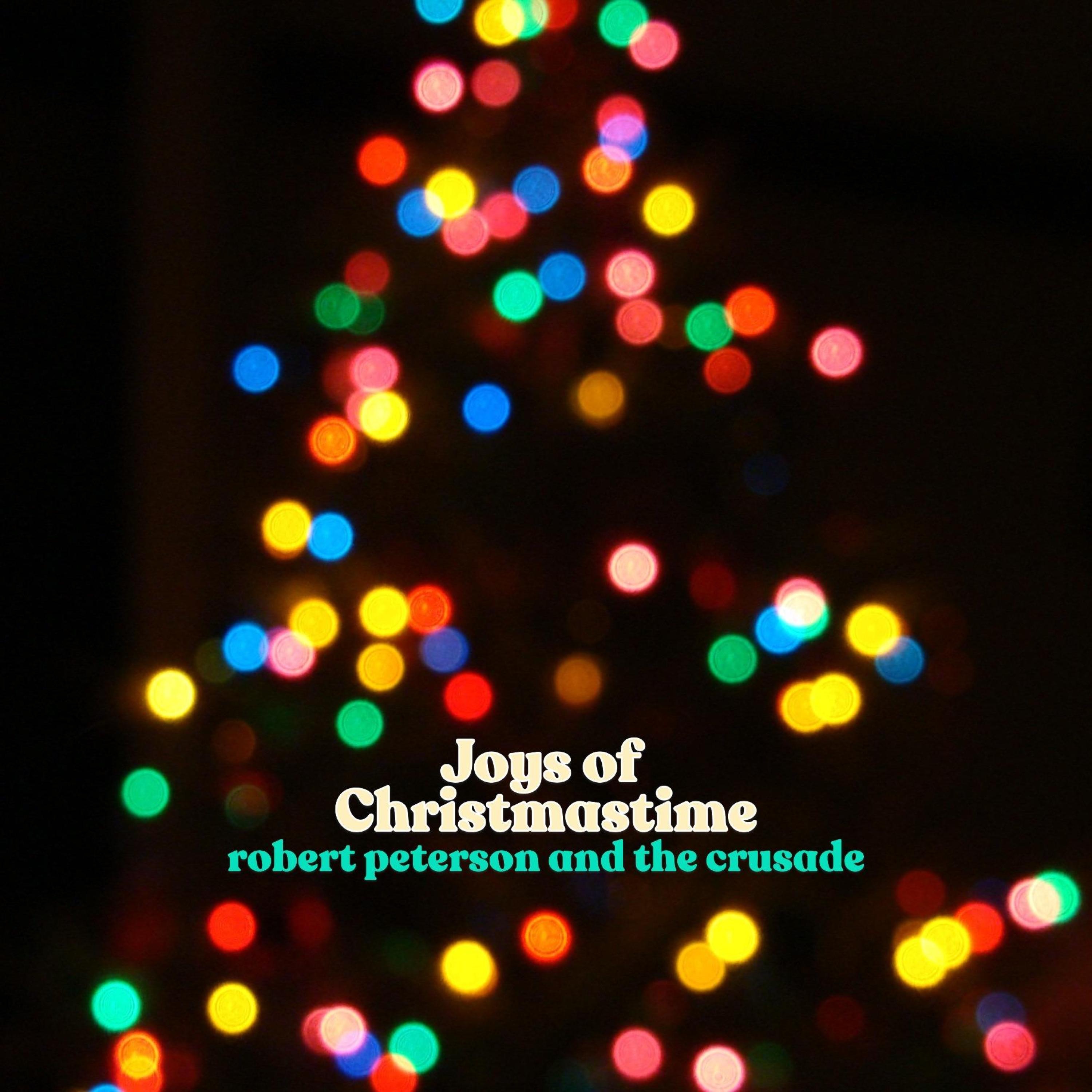 Joys Of Christmastime - Single