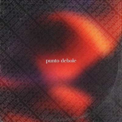 PUNTO DEBOLE (feat. Blxck Belt) - Single