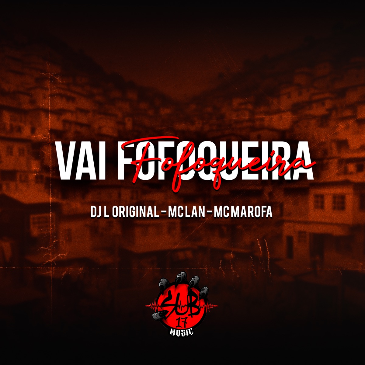Vai Fofoqueira - Single