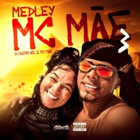 Medley da Mc Mãe 03 - Single - MC MÃE & DJ BETIM ATL