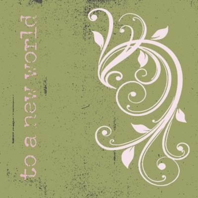 to a new world (2 piece) - Single