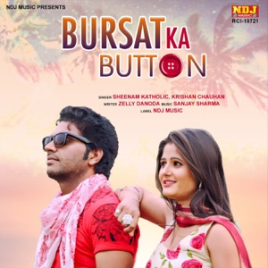 Bursat Ka Button (DJ REMIX)