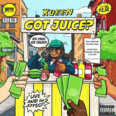 Got Juice? (The Mixtape)