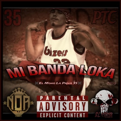 Mi Banda Loka - Single
