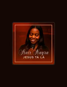 收听 Nair Nayra、观看音乐视频、阅读小传、查看巡演日期等 ！