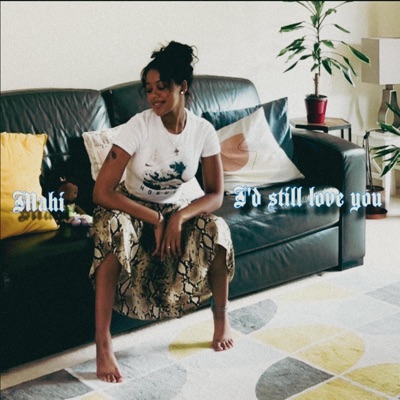 I'd still love you - Single