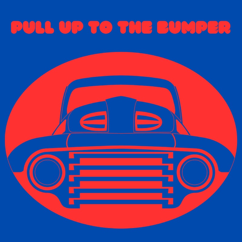 Pull Up To The Bumper