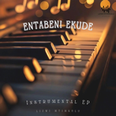 Entabeni Ekude (Instrumental EP) - EP