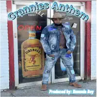 Grannies Anthem — Rico C