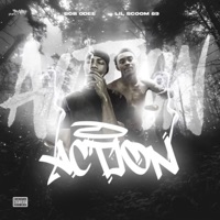 Action (feat. Lil Scoom89) - Single - SOB ODEE