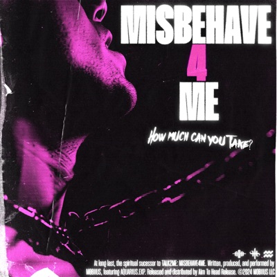Misbehave4Me (feat. AQUARIUS.EXP) - Single