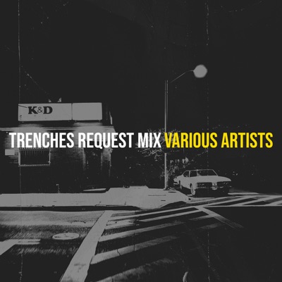 Trenches Request Mix