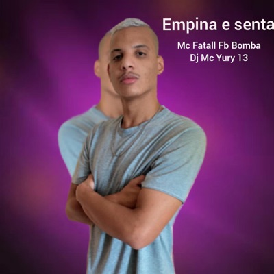 Empina e Senta - Single