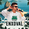 Enxoval (Vibezinha do Ferinha) [Ao Vivo] - Nadson o Ferinha