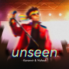 Unseen Vishesh Malik & Karanvir Dhawan