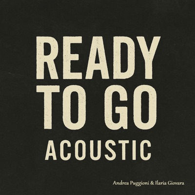 Ready to Go (feat. Ilaria Giovara) - Single