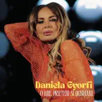 O mie, prieteni si dusmani — Daniela Gyorfi