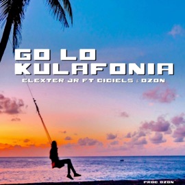 GO LO KULAFONIA (feat. Didiels & Ozon) Elexter Jr
