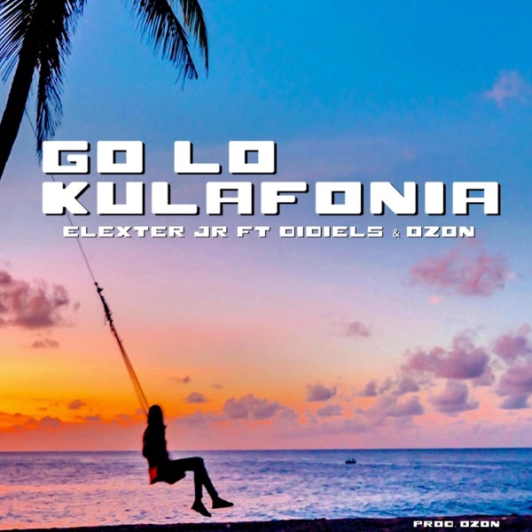 GO LO KULAFONIA (feat. Didiels & Ozon)