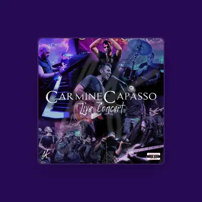 Listen to Carmine Capasso, watch music videos, read bio, see tour dates & more!