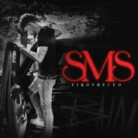 SMS - Single - TikoTheCEO
