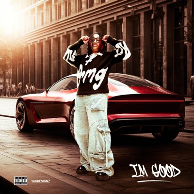 I'M GOOD - Single