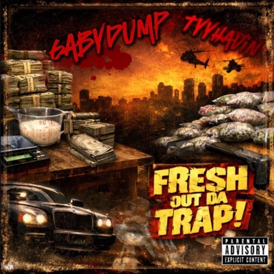 FRESH OUT DA TRAP! (feat. tyyhavinn) - Single