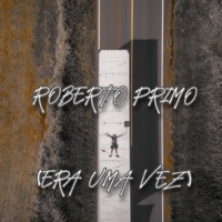 Era uma Vez - Single - Roberto Primo