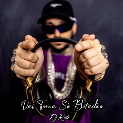 Vai toma só botadão - Single
