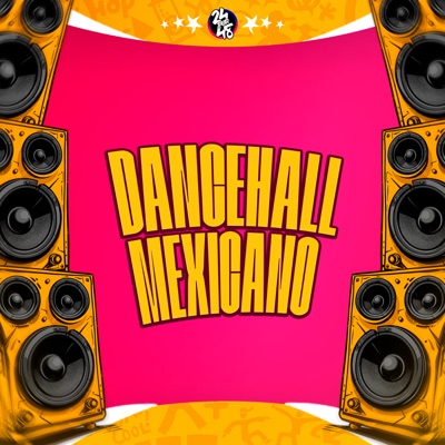 Dancehall Mexicano - Single