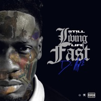 Still Living Life Fast - D-Aye