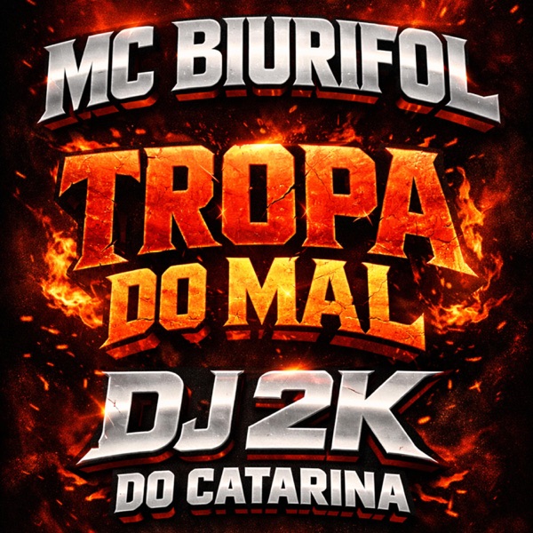TROPA DO MAL