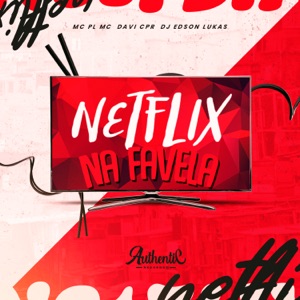 Netflix na Favela - Single