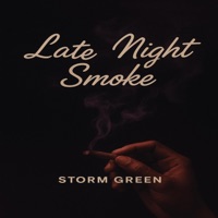 LATE NIGHT SMOKE - Single - Storm Green
