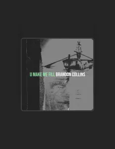 Listen to Brandon Collins, watch music videos, read bio, see tour dates & more!