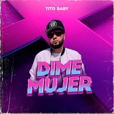 Dime Mujer - Single