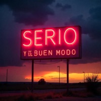 Serio y De Buen Modo - Single - LA CH