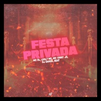 Festa Privada - Single - Mc DL, Leal7 MC, MC Vinny JC & DJ DANIEL BEAT