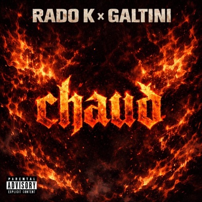 Chaud (feat. Galtini) - Single