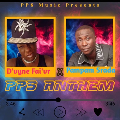 PPS ANTHEM (feat. Pampam Srada) - Single