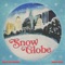 Snow Globe - Blessing Offor lyrics