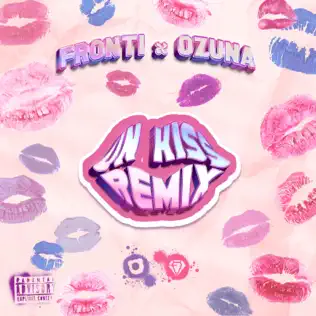 Fronti & Ozuna – Un Kiss (Remix) – Single (2026)