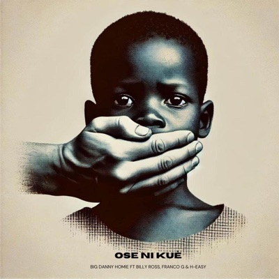 Ose Ni Kué (feat. H-easy, Billy Ross & Franco G) - Single