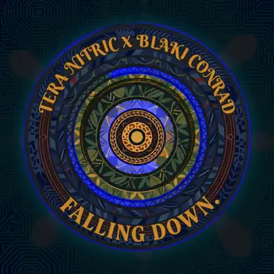 Listen to Falling Down - Single by Tera Nitric & Blaki Conrad