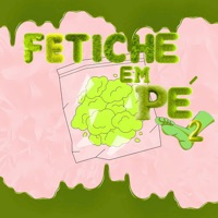 Fetiche em Pé 2 - Single - Coldhoodb & DJ DRACK 015 OFC